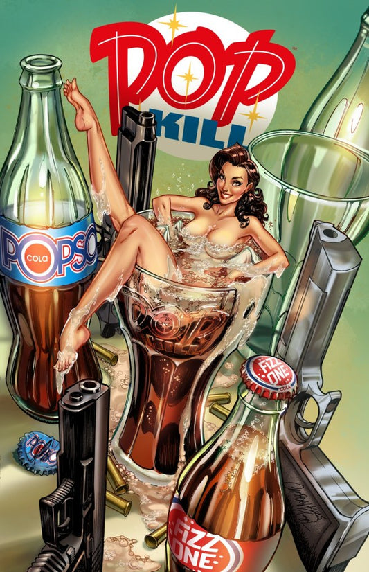 POP KILL #4 J SCOTT CAMPBELL EXPLICIT VARIANT