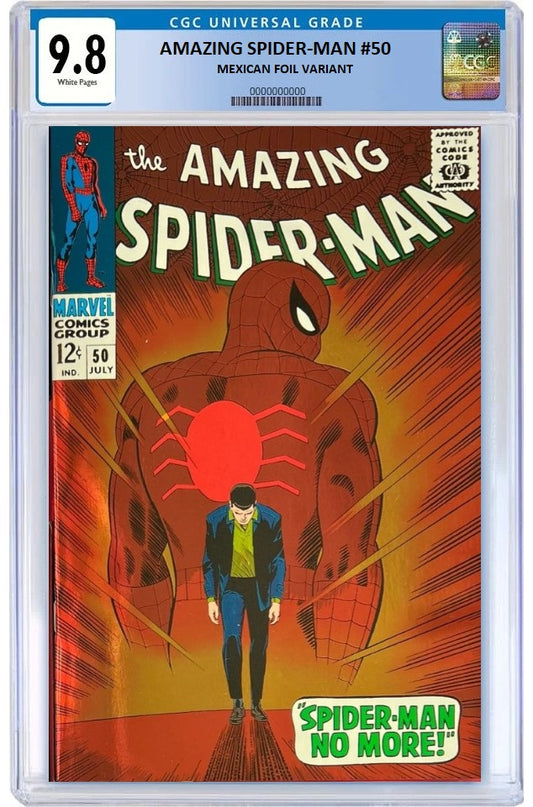 AMAZING SPIDER-MAN #50 'SPIDER-MAN NO MORE' JOHN ROMITA FOIL VARIANT LIMITED TO 1000 COPIES CGC 9.8 PREORDER