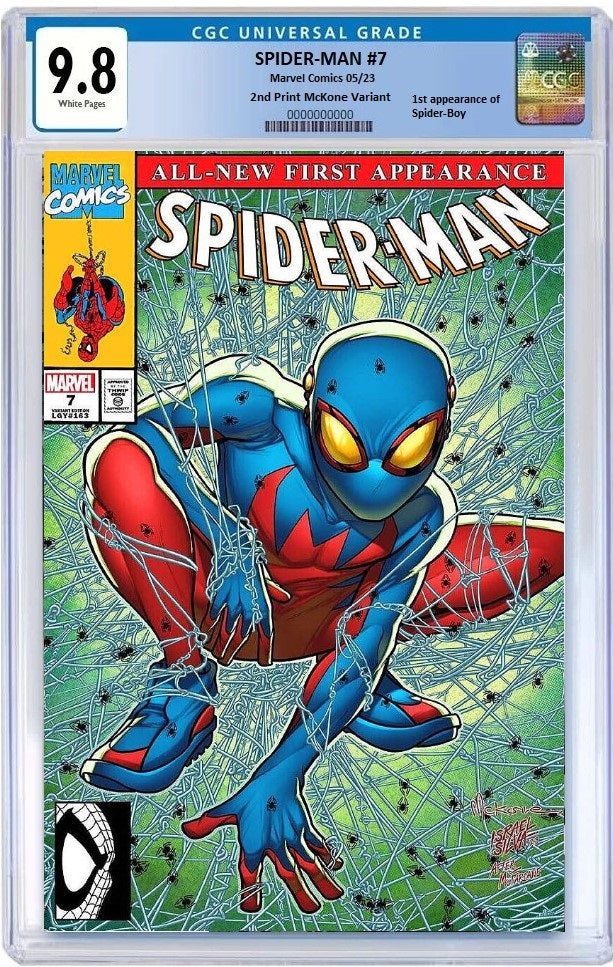 SPIDER-MAN #7 2ND PRINT MIKE MCKONE 'MCFARLANE HOMAGE' TRADE DRESS SPIDER-BOY VARIANT LIMITED TO 3000 COPIES CGC 9.8 PREORDER