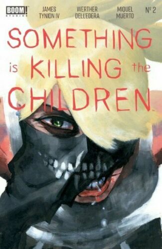 SOMETHING IS KILLING CHILDREN #2 3RD PRINT