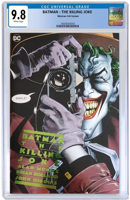 BATMAN : THE KILLING JOKE #1 BRIAN BOLLAND MEXICAN FOIL VARIANT LIMITED TO 1000 COPIES CGC 9.8 PREORDER