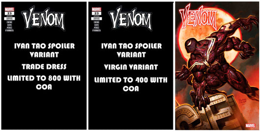 VENOM #23 IVAN TAO SPOILER TRADE/VIRGIN VARIANT SET LIMITED TO 400 SETS WITH NUMBERED COA + 1:25 VARIANT