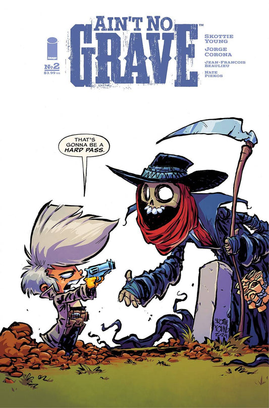 AINT NO GRAVE #2 (OF 5) 1:25 SKOTTIE YOUNG VARIANT