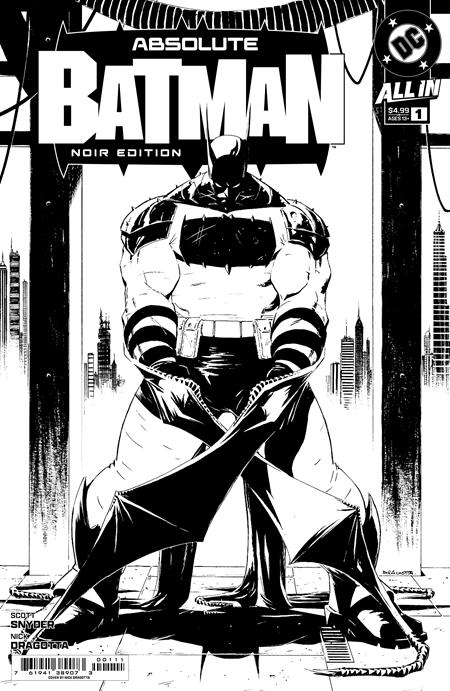 ABSOLUTE BATMAN #1 NOIR EDITION NICK DRAGOTTA