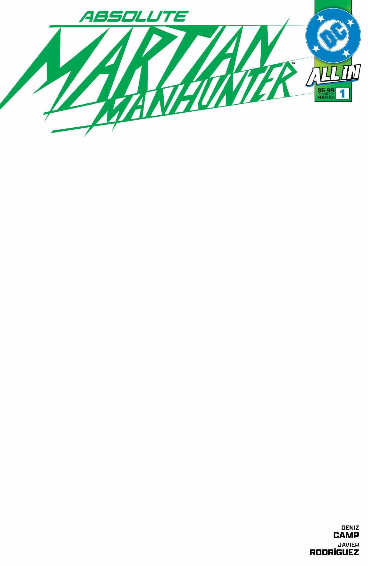 26/03/2025 ABSOLUTE MARTIAN MANHUNTER #1 (OF 6) CVR H BLANK CARD STOCK VARIANTS