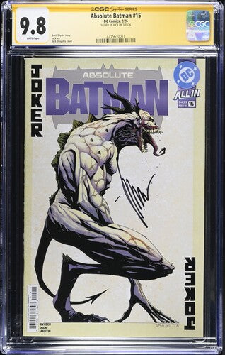 ABSOLUTE BATMAN #15 CVR A NICK DRAGOTTA CGC SS 9.8 SIGNED BY JOCK