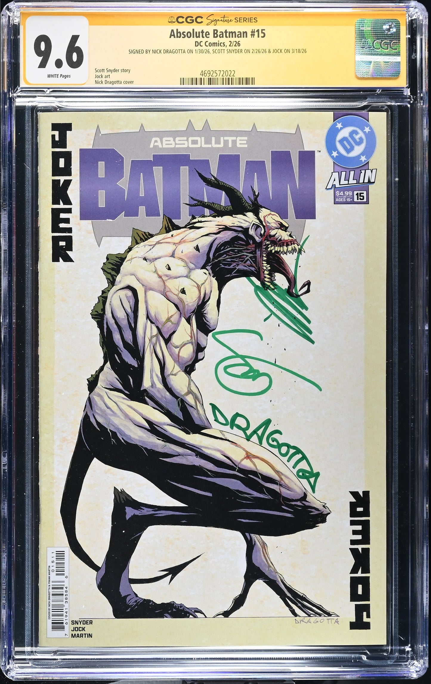 ABSOLUTE BATMAN #15 CVR A DRAGOTTA TRIPLE CGC SS 9.6 SIGNED BY SNYDER, DRAGOTTA & JOCK