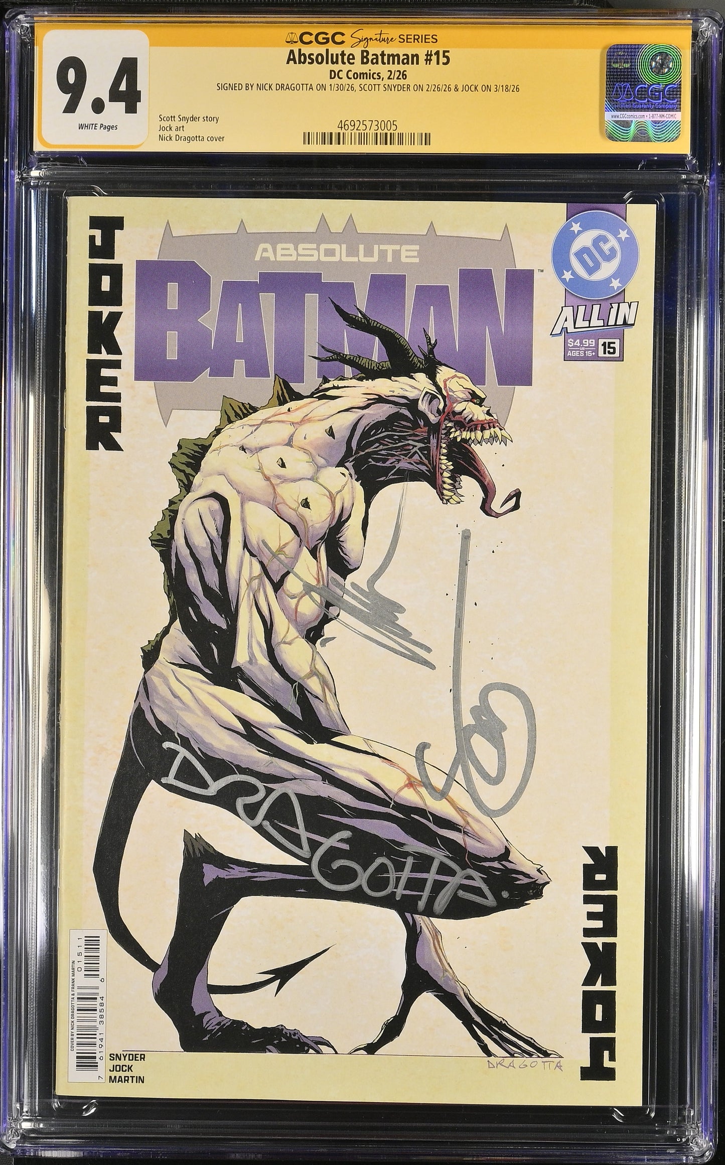 ABSOLUTE BATMAN #15 CVR A DRAGOTTA TRIPLE CGC SS 9.4 SIGNED BY SNYDER, DRAGOTTA & JOCK