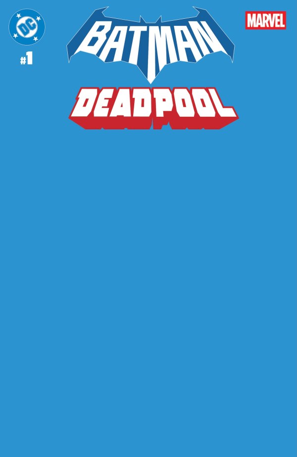 19/11/2025 DC MARVEL BATMAN DEADPOOL #1 CVR U BLUE BLANK CARD STOCK VARIANT
