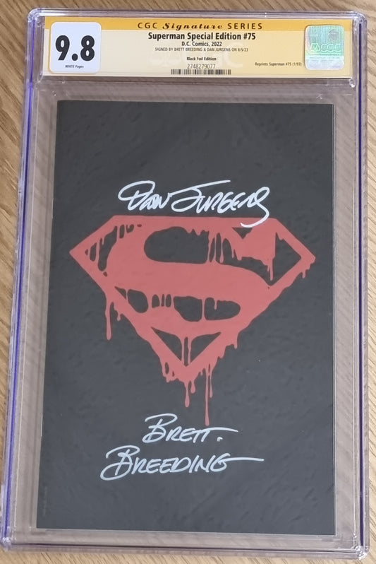 SUPERMAN #75 SPECIAL EDITION SDCC BLACK FOIL LOGO VARIANT LIMITED TO 1200 COPIES CGC SS 9.8 DOUBLE SIGNED BY JURGENS & BREEDING