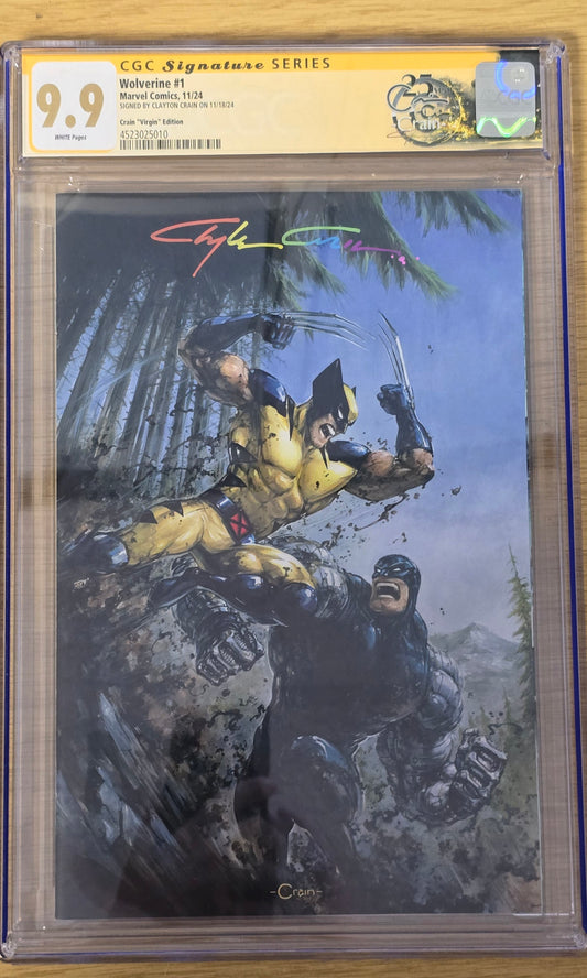 WOLVERINE #1 CLAYTON CRAIN VIRGIN VARIANT LIMITED TO 999 COPIES WITH NUMBERED COA CGC SS INFINITY SIGNED 9.9
