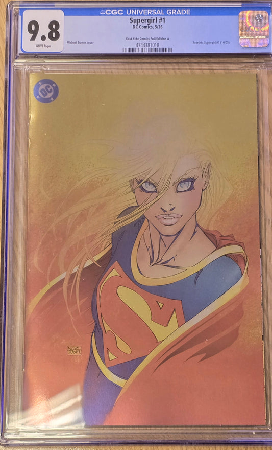 SUPERGIRL (2005) #1 MICHAEL TURNER MEGACON VIRGIN FOIL VARIANT LIMITED TO 450 COPIES CGC 9.8