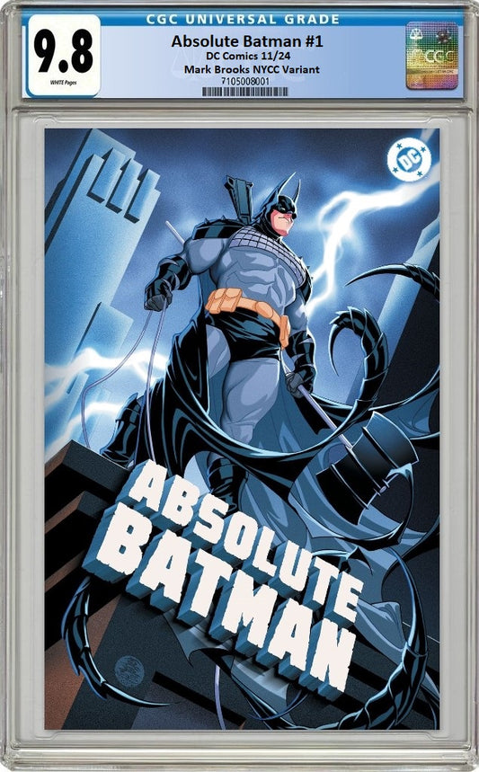 ABSOLUTE BATMAN #1 NYCC 2024 MARK BROOKS FOIL VARIANT LIMITED TO 1000 COPIES CGC 9.8 PREORDER