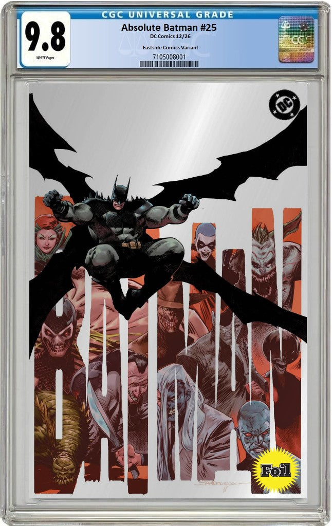 ABSOLUTE BATMAN #25 RAFA SANDOVAL VIRGIN SILVER FOIL VARIANT LIMITED TO 800 COPIES CGC 9.8 PREORDER