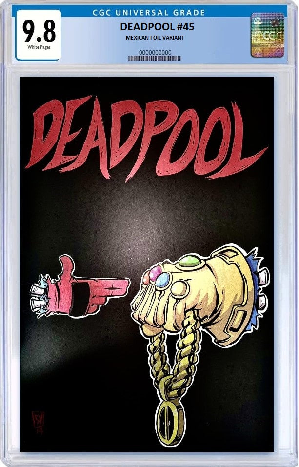 DEADPOOL #45 SKOTTIE YOUNG 'RUN THE JEWELS' FOIL VARIANT LIMITED TO 1000 COPIES CGC 9.8 PREORDER