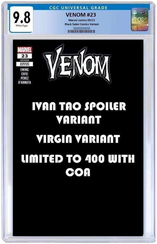 VENOM #23 IVAN TAO SPOILER VIRGIN VARIANT LIMITED TO 400 COPIES WITH NUMBERED COA CGC 9.8 PREORDER