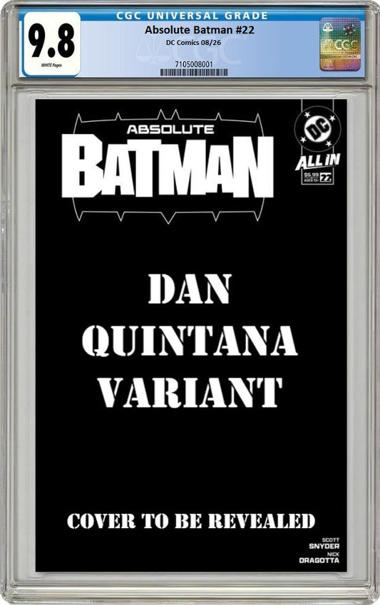 ABSOLUTE BATMAN #22 CVR B DAN QUINTANA CARD STOCK VARIANT CGC 9.8 PREORDER