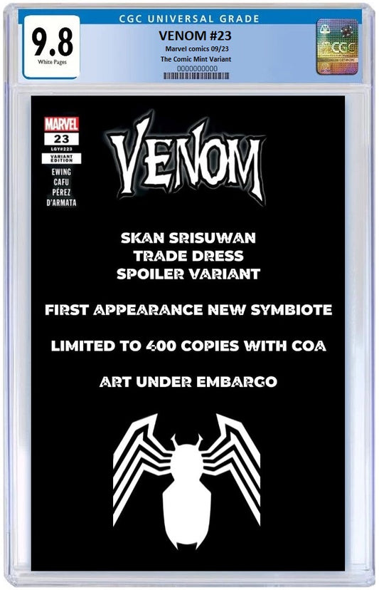 VENOM #23 SKAN SRISUWAN SPOILER VARIANT LIMITED TO 400 COPIES WITH NUMBRED COA CGC 9.8 PREORDER