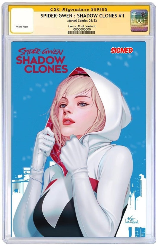 SPIDER-GWEN SHADOW CLONES #1 INHYUK LEE VARIANT LIMITED TO 800 COPIES WITH NUMBERED COA CGC SS PREORDER