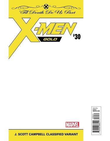 X-MEN GOLD #30 J SCOTT CAMPBELL POLYBAG VAR