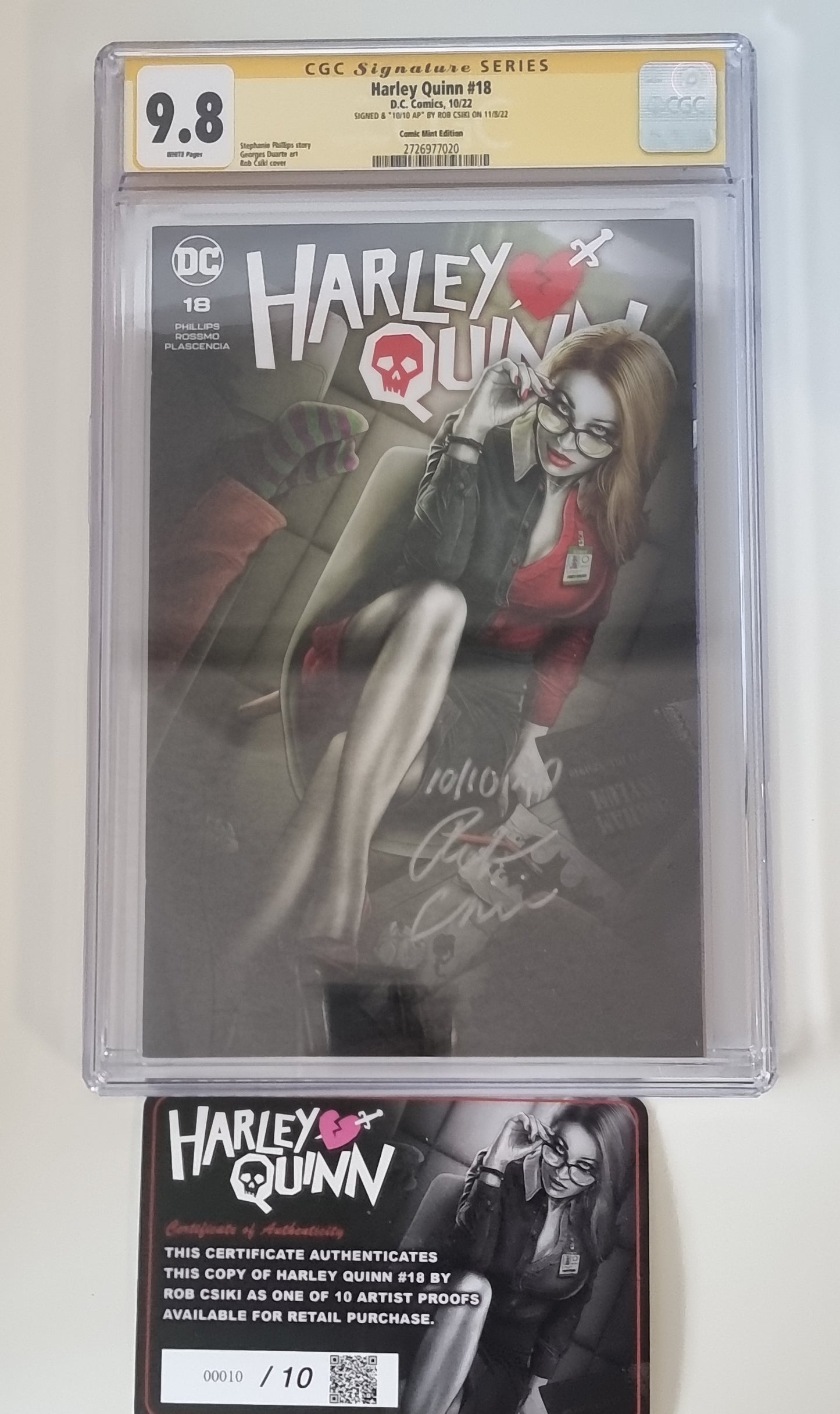 HARLEY QUINN #18 ROB CSIKI VARIANT ARTISTS PROOF LIMITED T0 10 COPIES WITH NUMBERED COA CGC SS 9.8