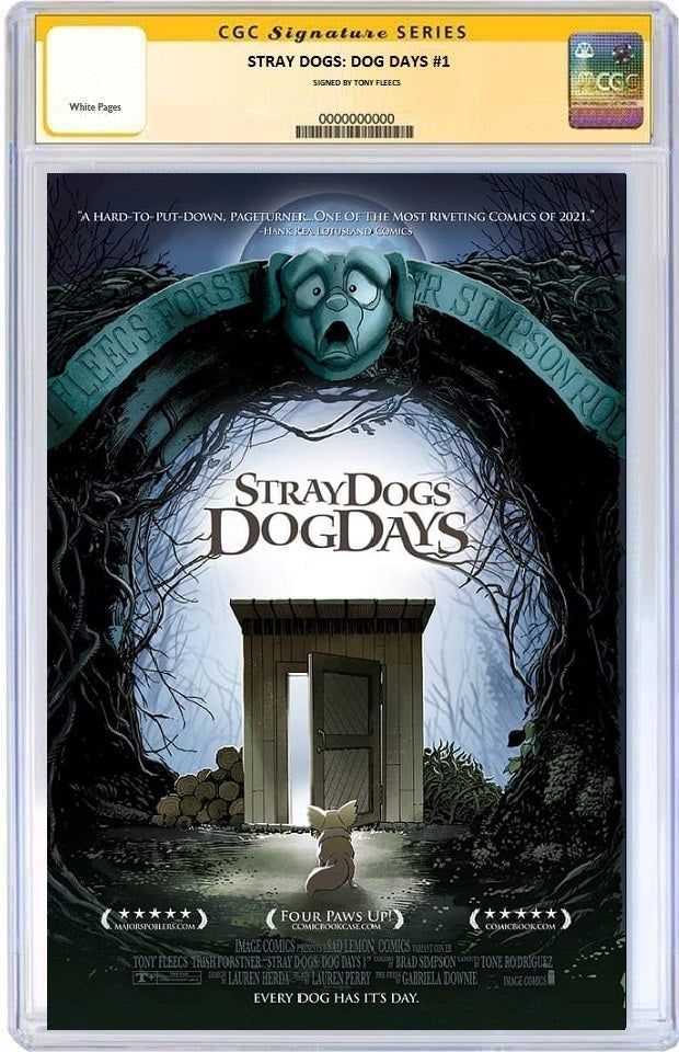 STRAY DOGS: DOG DAYS #1 FLEECS & FORSTNER PAN'S LABYRINTH HOMAGE LIMITED TO 750 COPIES CGC SS PREORDER
