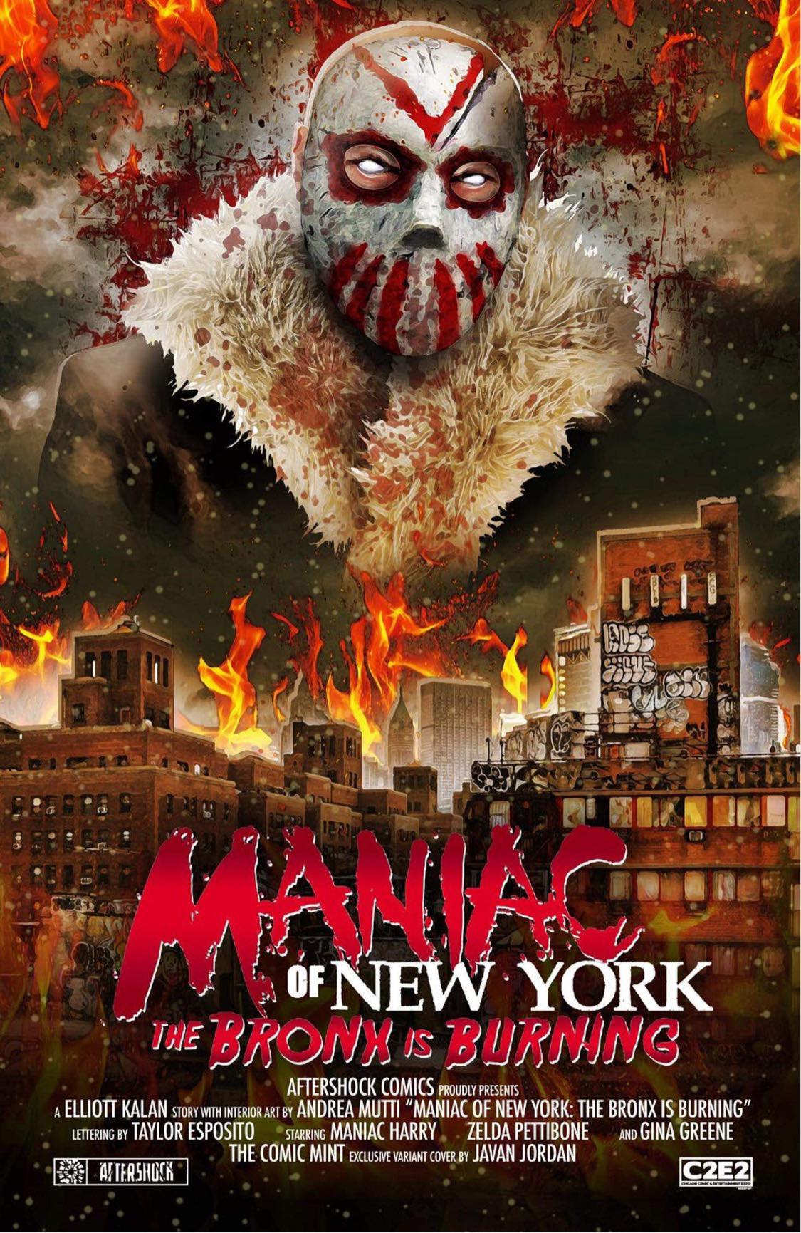 MANIAC OF NEW YORK BRONX BURNING #1 JAVAN JORDAN C2E2 VARIANT LIMITED TO 300 COPIES