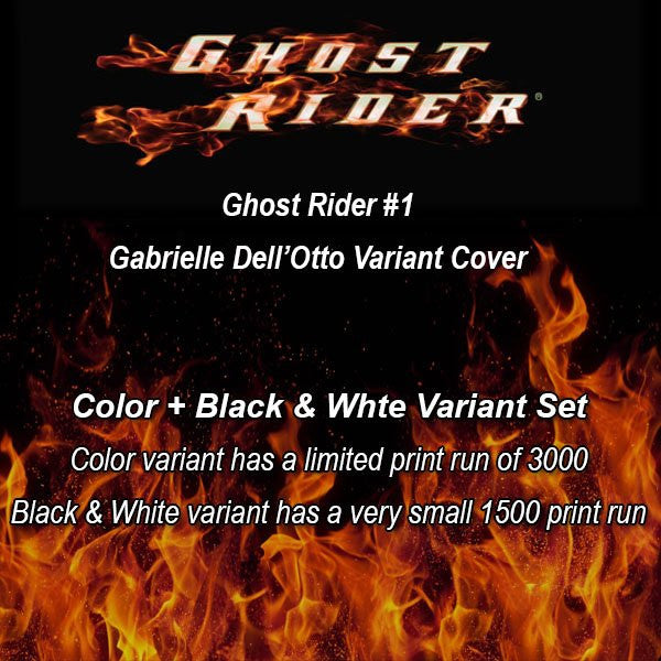 NOW GHOST RIDER #1 GABRIELE DELL’OTTO VARIANT COLOR & BW - Sad Lemon Comics